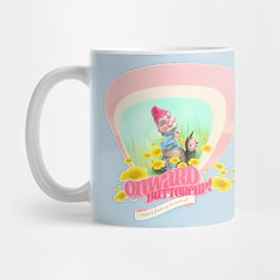 Onward, Buttercup! Mug